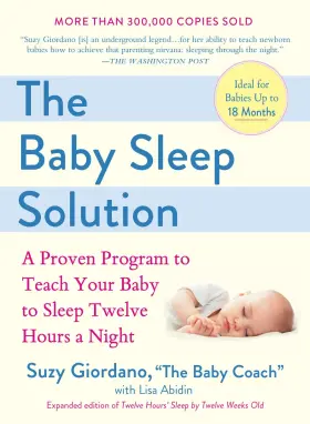 0399532919 Tarcher The Baby Sleep Solution Proven Program For 12-hour Night