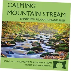 13341 The Rhythm Tree - Rest And Relaxation Series Calming Mountain Stream Babbling Brook Nature Recording Brings You Audio Cd