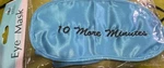 Eye Mask April Bath & Shower 10 More Minutes New. Price: $10.00.