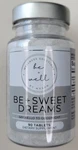 Be Well Sweet Dreams - Sleep Aid Natural 90 Count New. Price: $7.00.