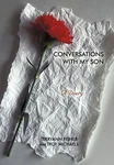 Conversations With My Son: Diary By Terryann Fisher (english) Hardcover Book Brand. Price: $32.20.