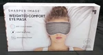 Sharper Image Weighted Comfort Eye Mask Hot/cold Insert New. Price: $16.99.